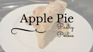 Apple Pie Pastry Pockets