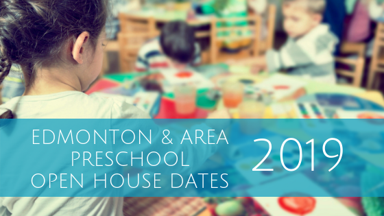 Edmonton & Area Preschool Open House Dates